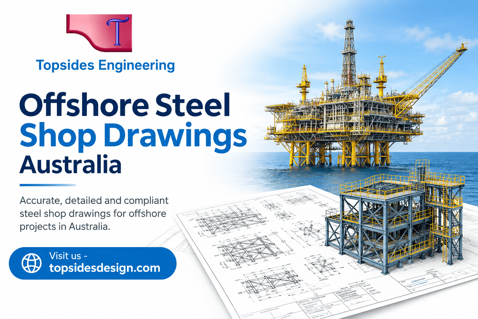 offshore steel shop drawings Australia